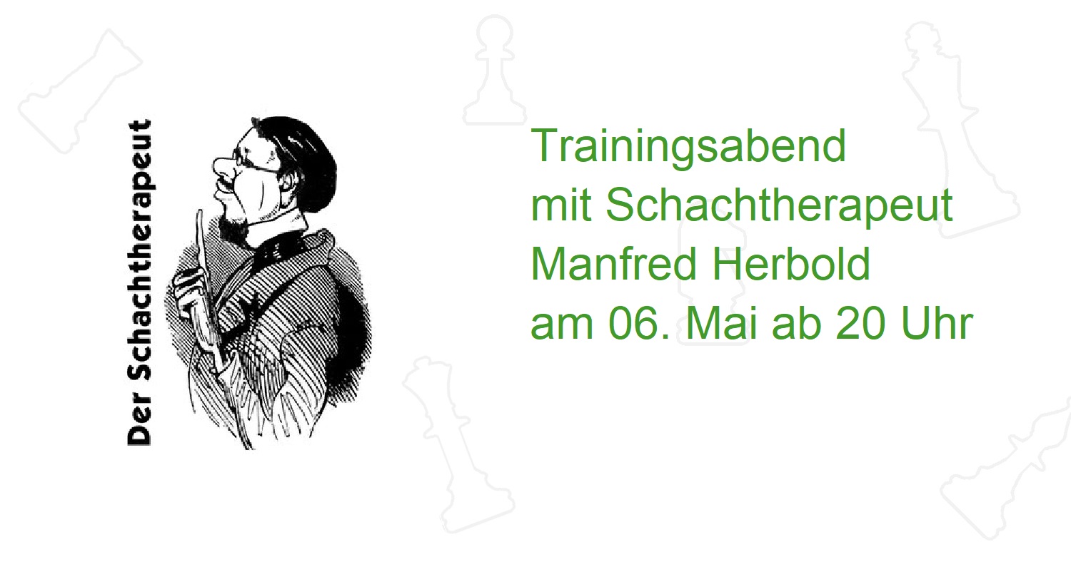 Trainingsabend mit Schachtherapeut Manfred Herbold